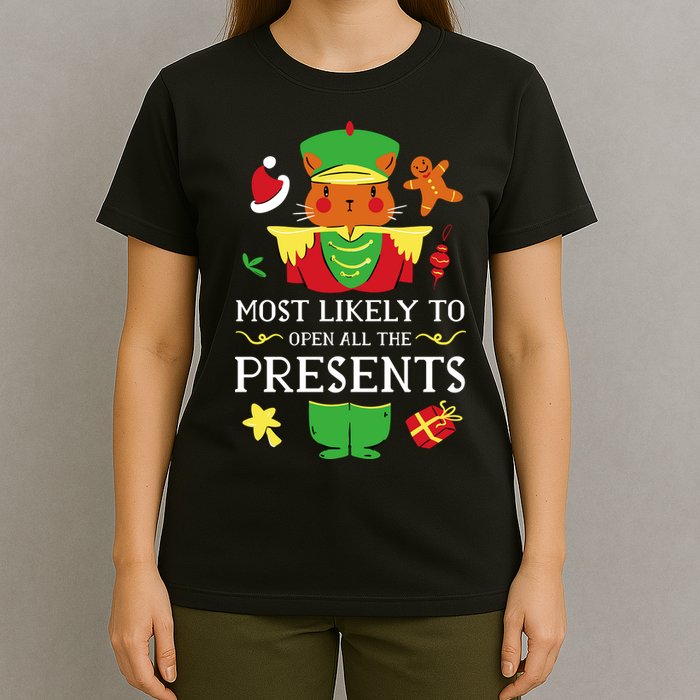 Most Likely To Open All The Presents Funny Christmas Cat Santa T-Shirt