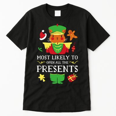 Most Likely To Open All The Presents Funny Christmas Cat Santa Tall T-Shirt