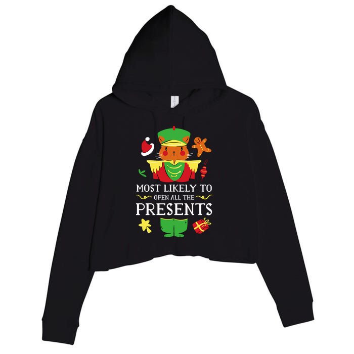 Most Likely To Open All The Presents Funny Christmas Cat Santa Crop Fleece Hoodie