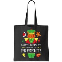 Most Likely To Open All The Presents Funny Christmas Cat Santa Bag