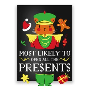 Most Likely To Open All The Presents Funny Christmas Cat Santa Poster