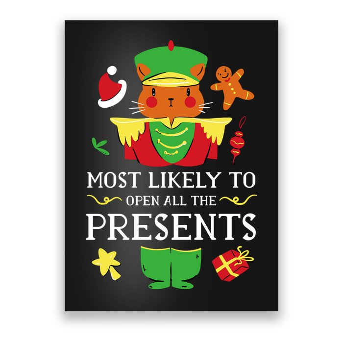 Most Likely To Open All The Presents Funny Christmas Cat Santa Poster