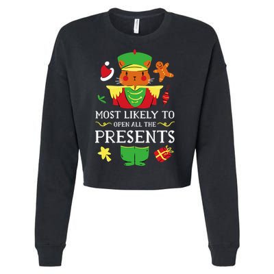 Most Likely To Open All The Presents Funny Christmas Cat Santa Cropped Pullover Crew