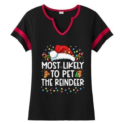 Most Likely To Pet The Reindeer Funny Christmas Gift Ladies Halftime Notch Neck Tee