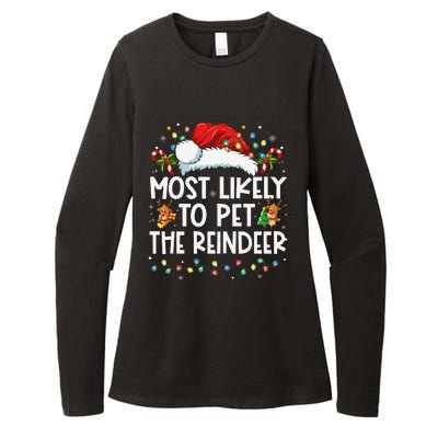 Most Likely To Pet The Reindeer Funny Christmas Gift Womens CVC Long Sleeve Shirt