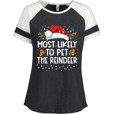 Most Likely To Pet The Reindeer Funny Christmas Gift Enza Ladies Jersey Colorblock Tee