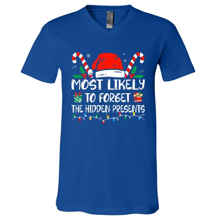 Most Likely To Forget The Hidden Presents Family Christmas V-Neck T-Shirt