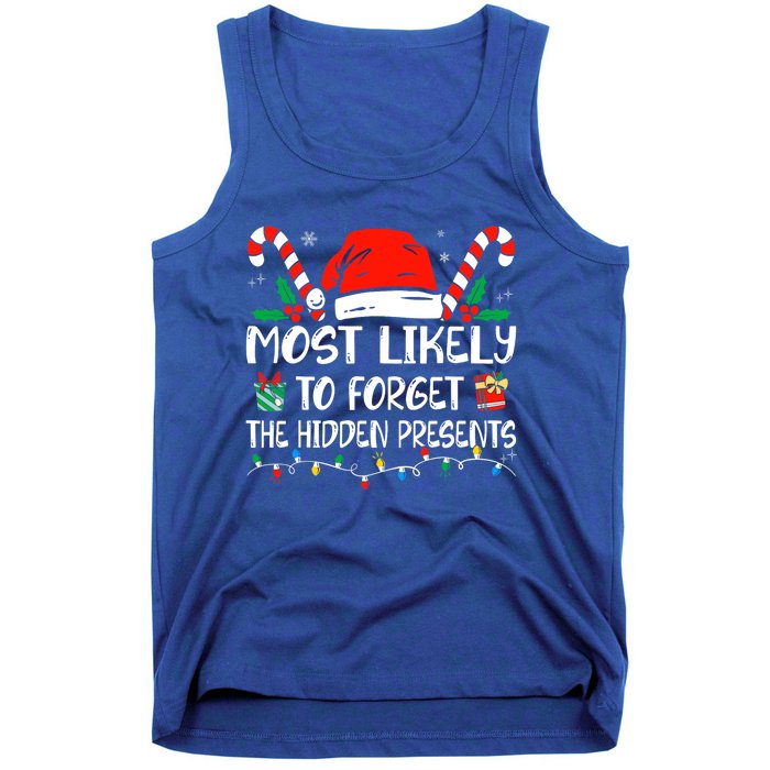 Most Likely To Forget The Hidden Presents Family Christmas Tank Top