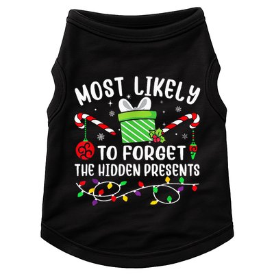Most Likely To Forget The Hidden Presents xmas  Doggie Tank