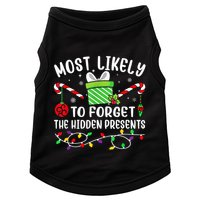 Most Likely To Forget The Hidden Presents xmas  Doggie Tank