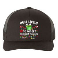 Most Likely To Forget The Hidden Presents xmas  Yupoong Adult 5-Panel Trucker Hat