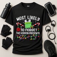 Most Likely To Forget The Hidden Presents xmas  Performance Shirt