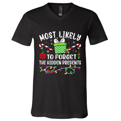 Most Likely To Forget The Hidden Presents xmas  V-Neck T-Shirt