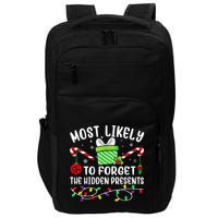Most Likely To Forget The Hidden Presents xmas  Impact Tech Backpack