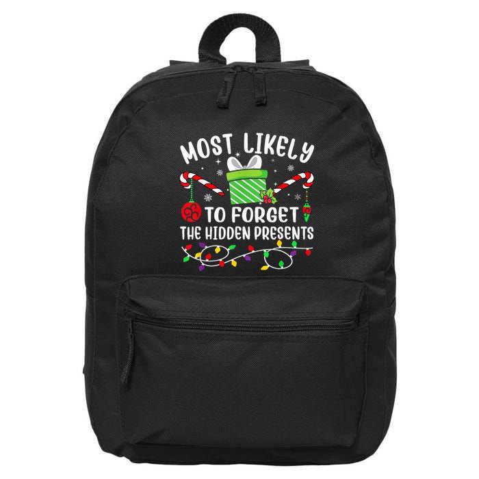 Most Likely To Forget The Hidden Presents xmas  16 in Basic Backpack