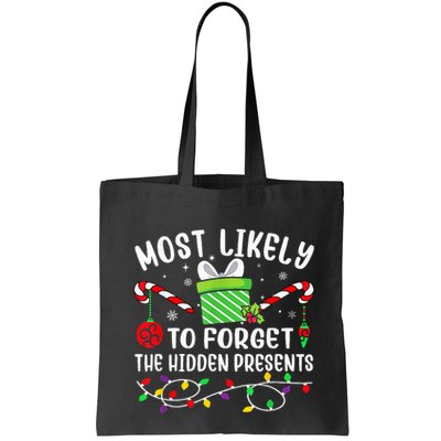 Most Likely To Forget The Hidden Presents xmas  Bag
