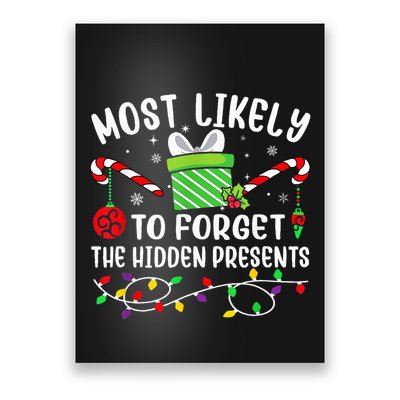 Most Likely To Forget The Hidden Presents xmas  Poster