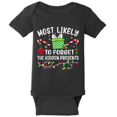 Most Likely To Forget The Hidden Presents xmas  Baby Bodysuit