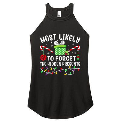 Most Likely To Forget The Hidden Presents xmas  Women's Perfect Tri Rocker Tank