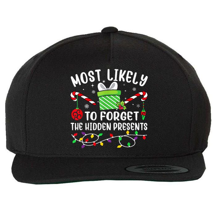 Most Likely To Forget The Hidden Presents xmas  Wool Snapback Cap