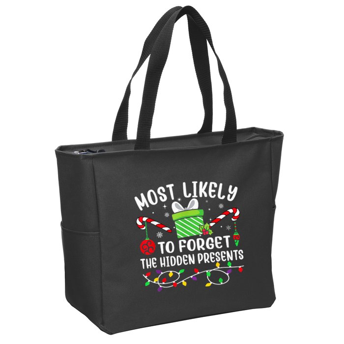 Most Likely To Forget The Hidden Presents xmas  Zip Tote Bag