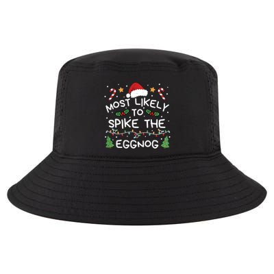 Most Likely To Spike The Eggnog Christmas Family Matching Cool Comfort Performance Bucket Hat