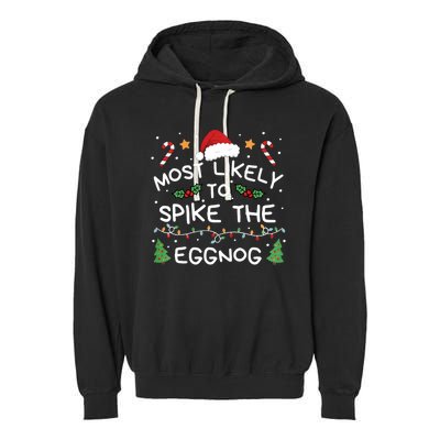 Most Likely To Spike The Eggnog Christmas Family Matching Garment-Dyed Fleece Hoodie