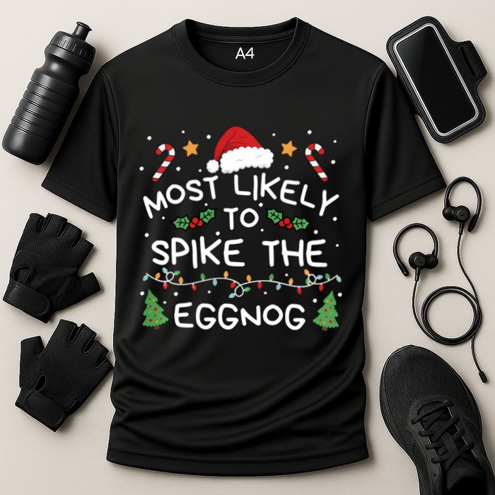 Most Likely To Spike The Eggnog Christmas Family Matching Performance Shirt