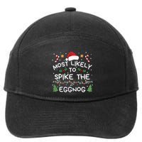 Most Likely To Spike The Eggnog Christmas Family Matching 7-Panel Snapback Hat