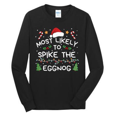 Most Likely To Spike The Eggnog Christmas Family Matching Tall Long Sleeve T-Shirt