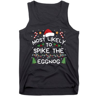 Most Likely To Spike The Eggnog Christmas Family Matching Tank Top