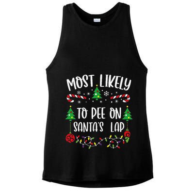 Most Likely To Pee On SantaS Lap Funny Christmas Family Matching Cute Christm Ladies PosiCharge Tri-Blend Wicking Tank