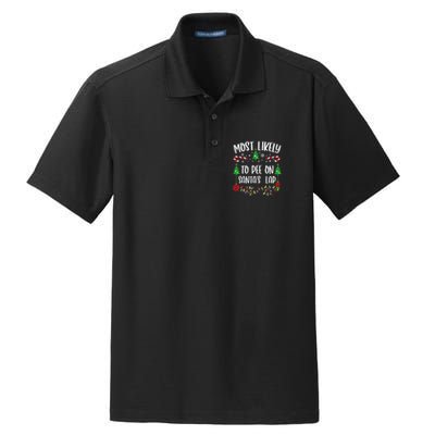 Most Likely To Pee On SantaS Lap Funny Christmas Family Matching Cute Christm Dry Zone Grid Polo
