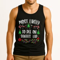 Most Likely To Pee On SantaS Lap Funny Christmas Family Matching Cute Christm Tank Top