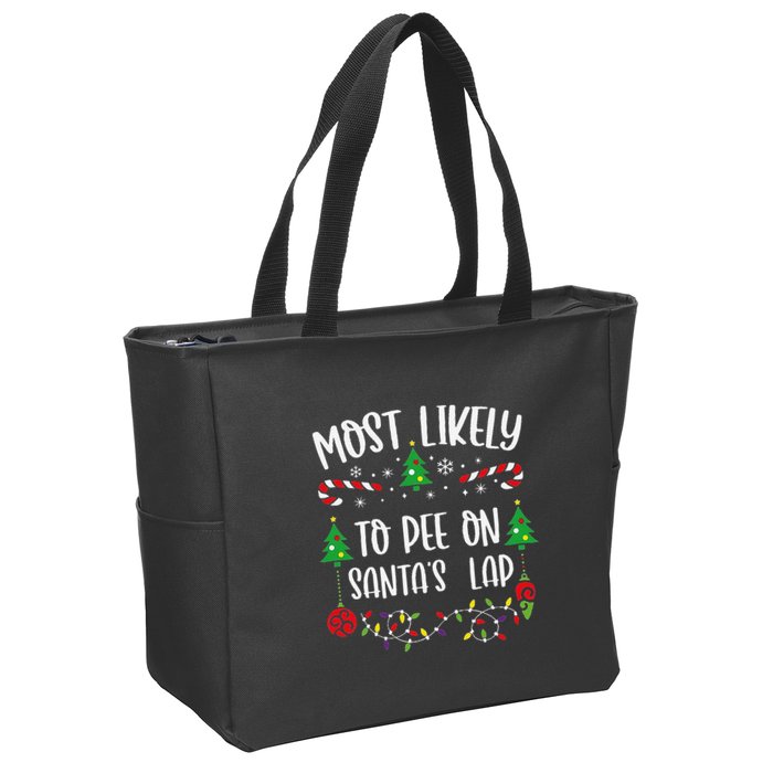 Most Likely To Pee On SantaS Lap Funny Christmas Family Matching Cute Christm Zip Tote Bag