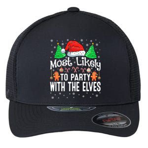 Most Likely To Party Christmas Matching Flexfit Unipanel Trucker Cap