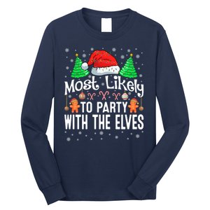 Most Likely To Party Christmas Matching Long Sleeve Shirt