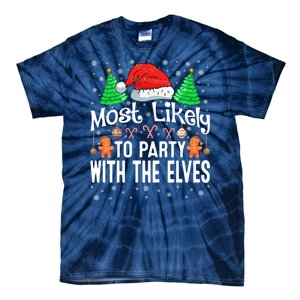 Most Likely To Party Christmas Matching Tie-Dye T-Shirt