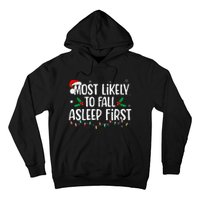 Most Likely To Fall Asleep First Funny Xmas Family Gift Hoodie