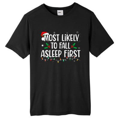 Most Likely To Fall Asleep First Funny Xmas Family Gift Tall Fusion ChromaSoft Performance T-Shirt