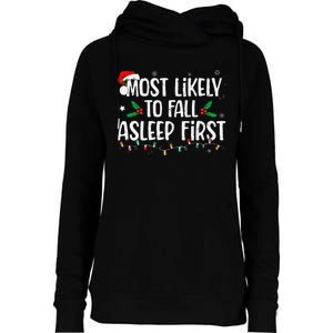 Most Likely To Fall Asleep First Funny Xmas Family Gift Womens Funnel Neck Pullover Hood