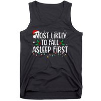 Most Likely To Fall Asleep First Funny Xmas Family Gift Tank Top