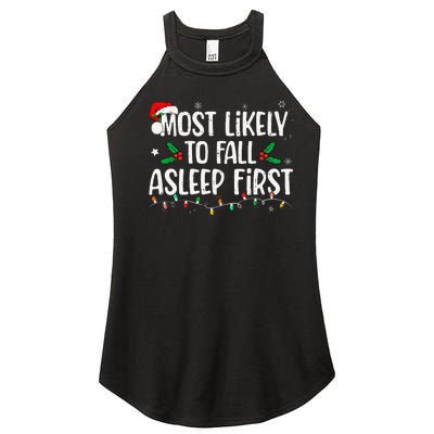 Most Likely To Fall Asleep First Funny Xmas Family Gift Women’s Perfect Tri Rocker Tank