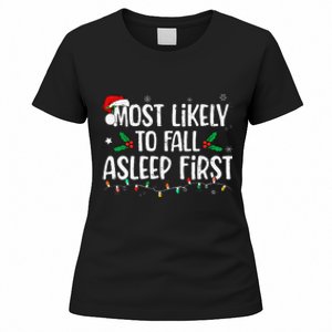 Most Likely To Fall Asleep First Funny Xmas Family Gift Women's T-Shirt