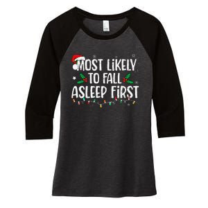 Most Likely To Fall Asleep First Funny Xmas Family Gift Women's Tri-Blend 3/4-Sleeve Raglan Shirt