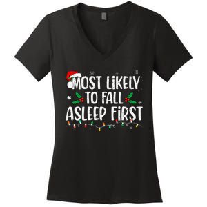 Most Likely To Fall Asleep First Funny Xmas Family Gift Women's V-Neck T-Shirt