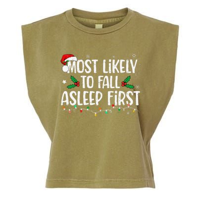 Most Likely To Fall Asleep First Funny Xmas Family Gift Garment-Dyed Women's Muscle Tee