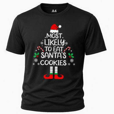 Most Likely To Eat Santas Cookies Christmas Family Matching  Performance Shirt