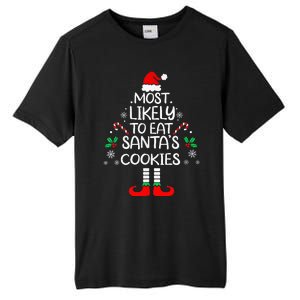 Most Likely To Eat Santas Cookies Christmas Family Matching  Tall Fusion ChromaSoft Performance T-Shirt