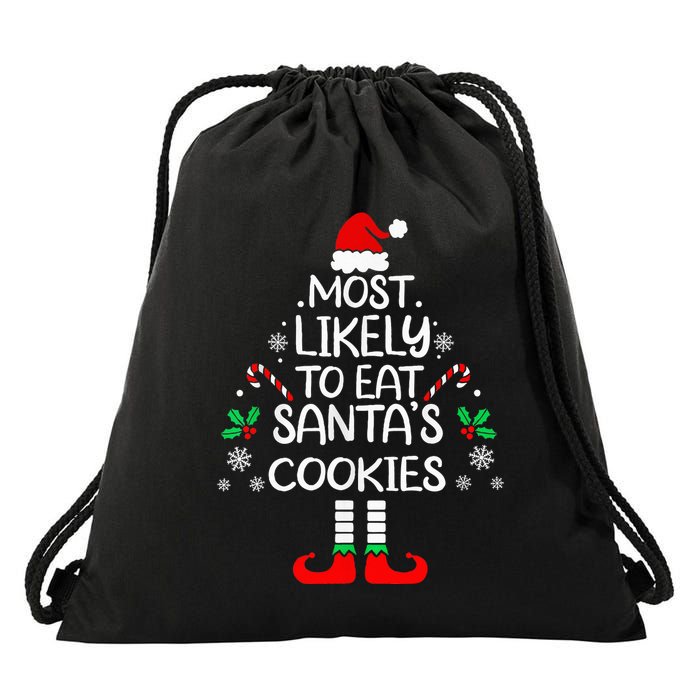 Most Likely To Eat Santas Cookies Christmas Family Matching  Drawstring Bag